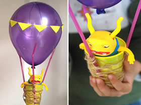 怎么做简易热气球的方法 儿童手工制作热气球