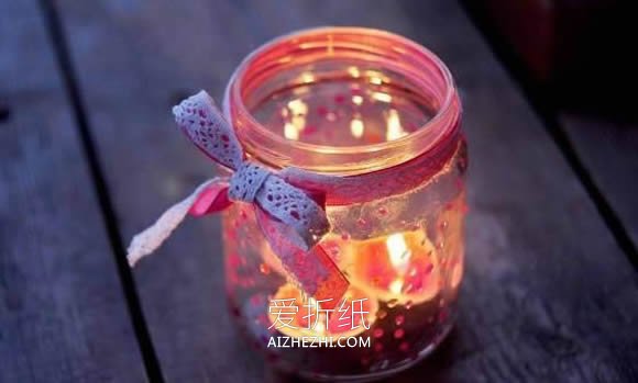 怎么做情人节玻璃烛台 玻璃瓶手工DIY浪漫烛台- www.aizhezhi.com