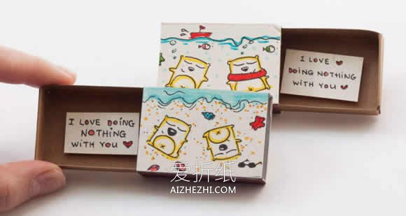 怎么用火柴盒做创意情书的作品图片- www.aizhezhi.com